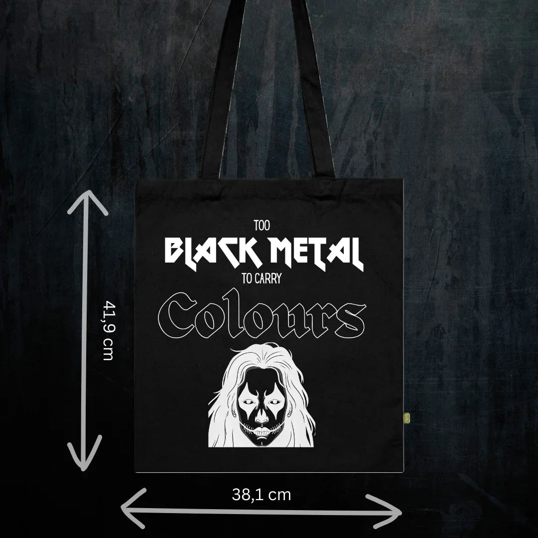 Tote Bag — Too Black Metal to Carry Colours