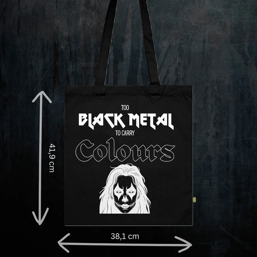 Tote Bag — Too Black Metal to Carry Colours