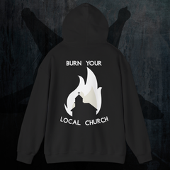 Provocative Black Metal Hoodie — "Burn Your Local Church" Backprint